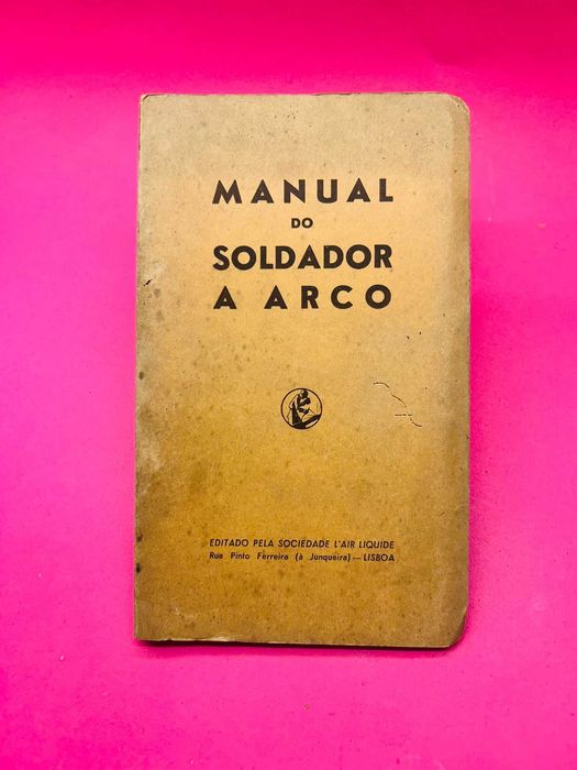 Manual do Soldador a Arco