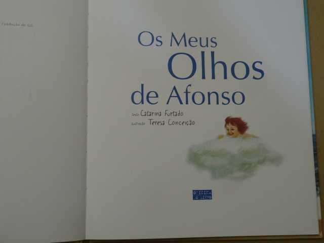 Os Meus Olhos de Afonso de Catarina Furtado - 1ª Edição