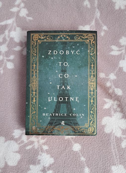 Zdobyć to co tak ulotne książka beatrice colin