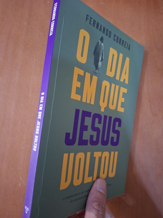 O Dia em Que Jesus Voltou