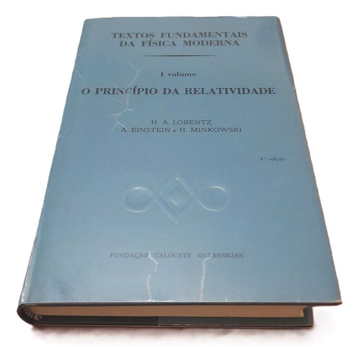 O Princípio da Relatividade -  Volume 1, de Lorentz, Einstein e Minkowski