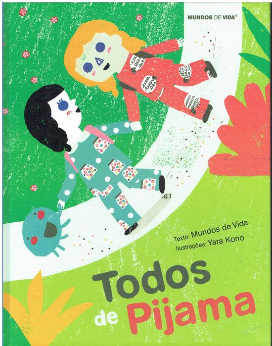 13879

Coleção Dia nacional do Pijama
de Mundos de Vida