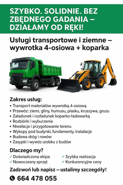 Usługi transportowe i ziemne – wywrotka 4-osiowa + koparka wywozy