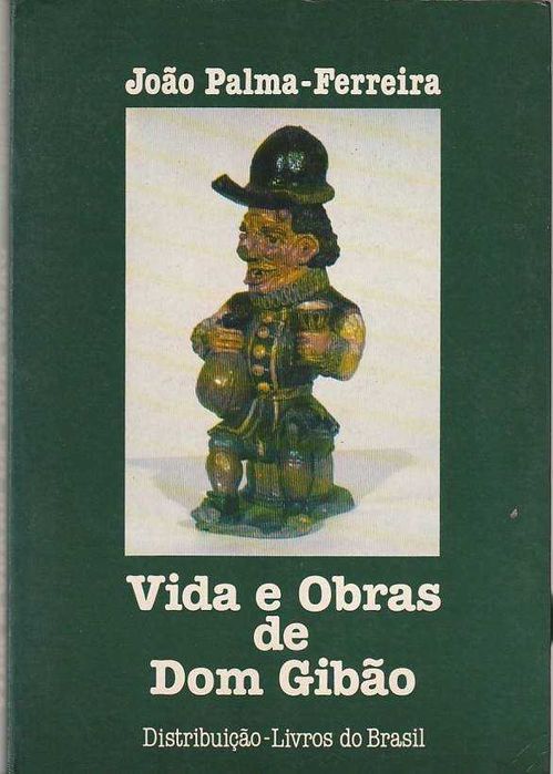 Vida e obras de Dom Gibão-João Palma-Ferreira-