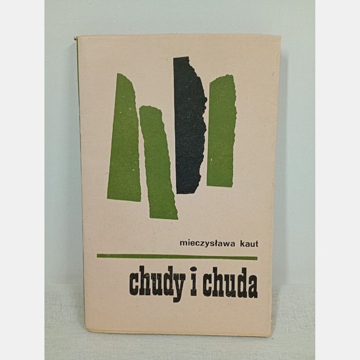 Chudy i chuda. Mieczysław Kaut