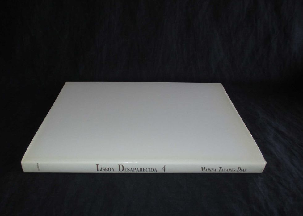 Livro Lisboa Desaparecida 4 Marina Tavares Dias