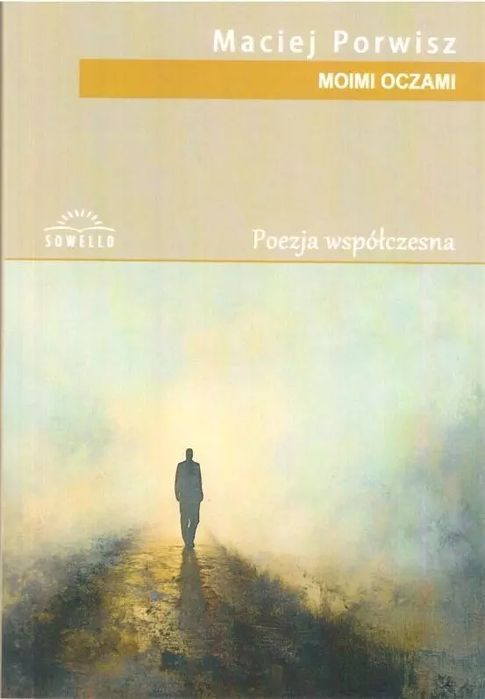 Moimi Oczami Maciej Porwisz