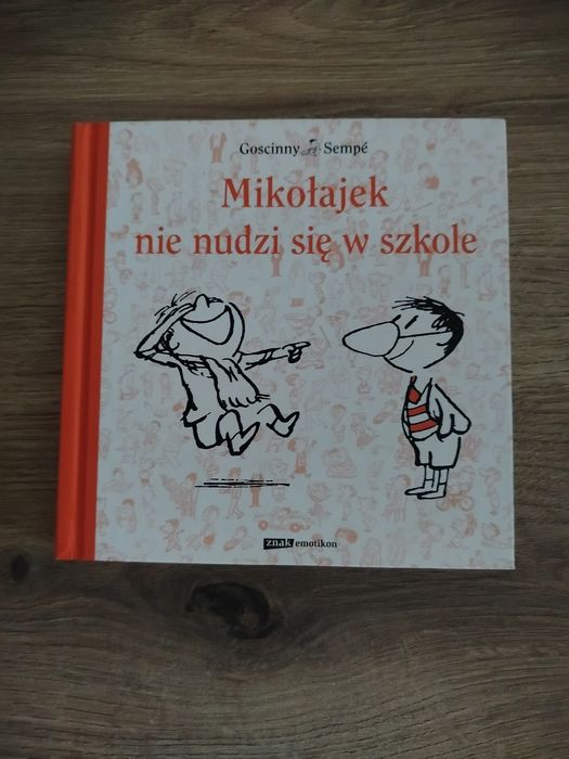 Mikołajek nie nudzi się w szkole Gościnny Sempe