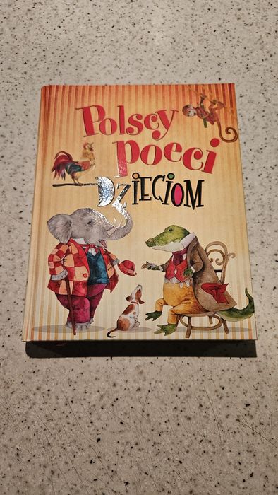 Książka "Polscy Poeci Dzieciom"