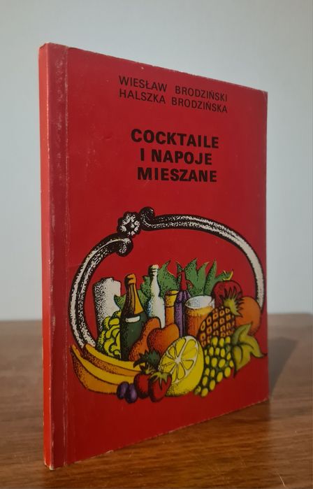 Cocktaile i napoje mieszane - Książka