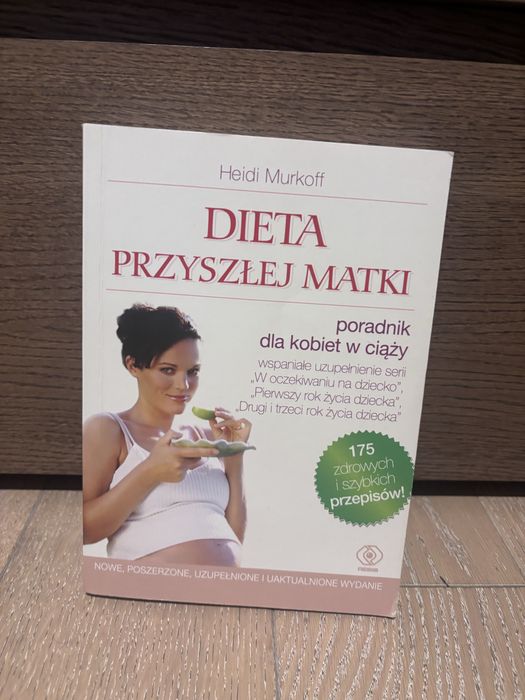 Dieta przyszłej matki Heidi Murkoff