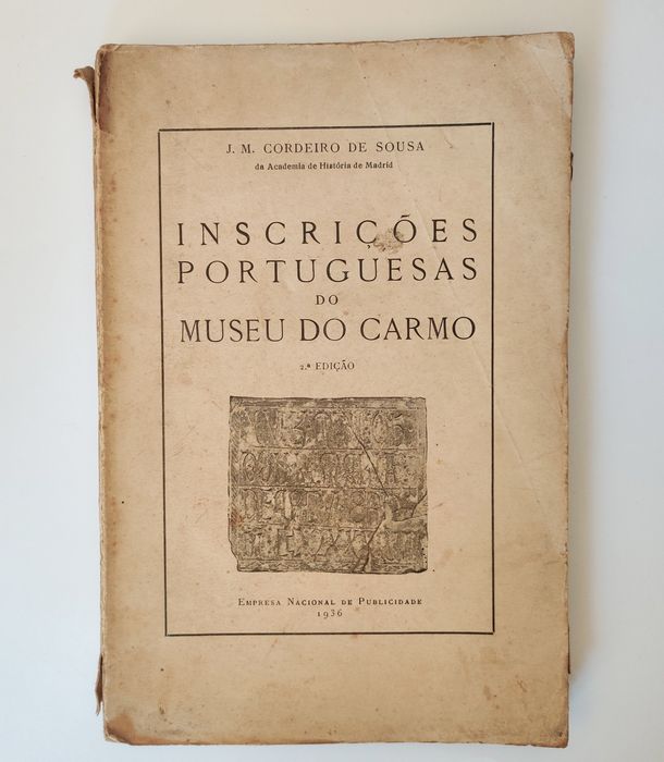 Portuguese Inscriptions from the Museu do Carmo