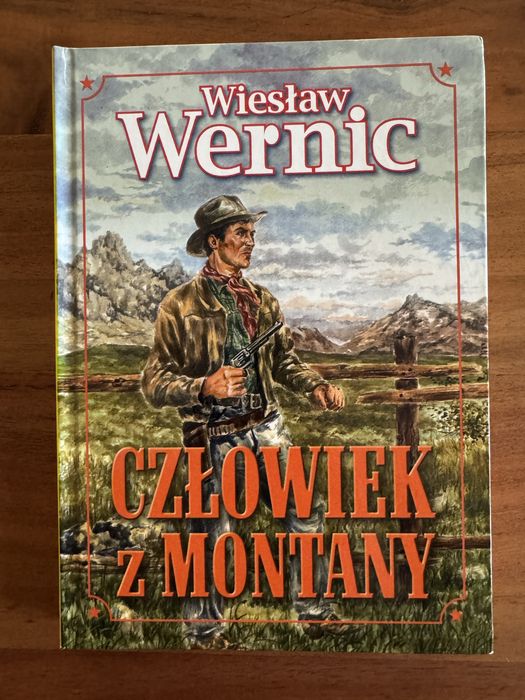 Człowiek z Montany - Wiesław Wernic