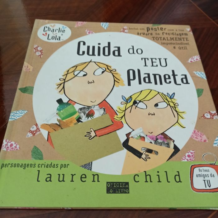 Livro da coleção Charlie e Lola " Cuida do teu planeta"