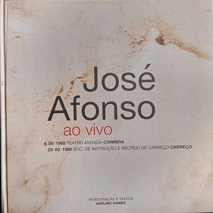 José Afonso	- - - - -		José Afonso - Ao Vivo	- - - -	1 X LP  +  2 X CD