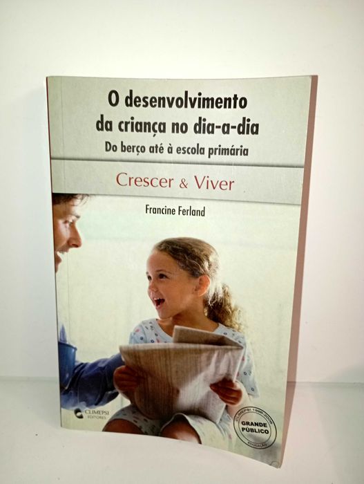 O Desenvolvimento da Criança no dia-a-dia