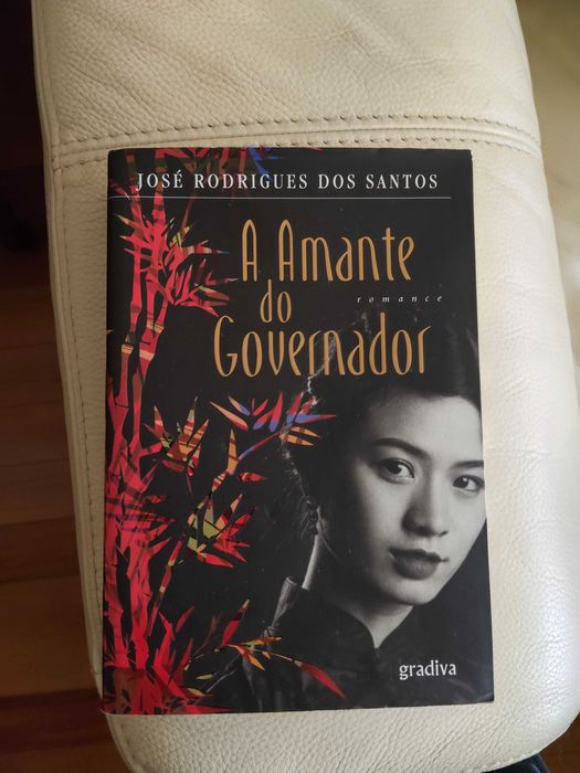 A Amante do Governador - José Rodrigues dos Santos