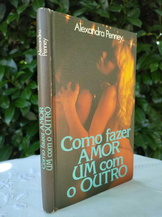 Como fazer amor um com o outro (Alexandra Penney)