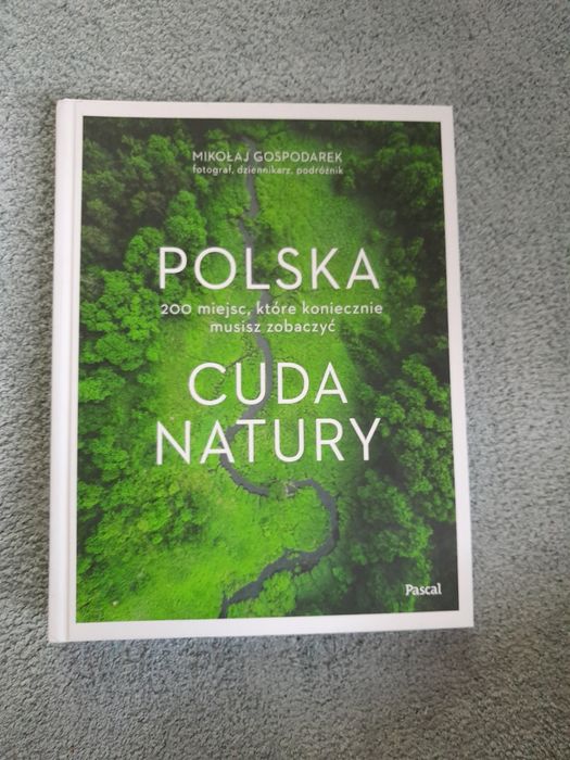 Polska. Cuda natury Mikołaj Gospodarek