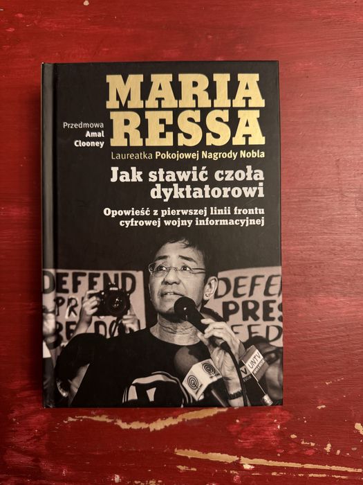 Jak stawić czoła dyktatorowi - Maria Ressa