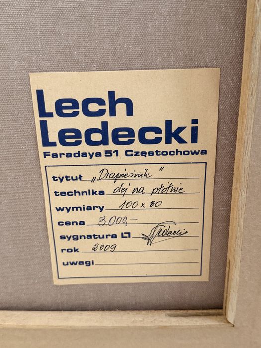 Lech Ledecki „Drapieżnik” 2009, olej na płótnie 100×80 cm