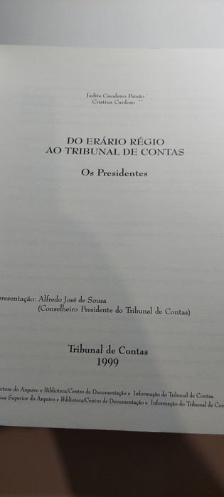Do Erário Régio ao Tribunal de Contas, Os Presidentes