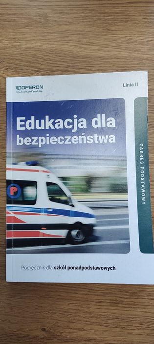 Edukacja dla bezpieczeństwa podręcznik dla szkół ponadpodstawowych