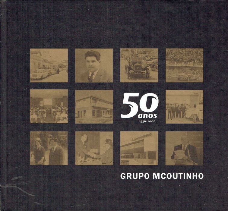 9325

Grupo MCoutinho
50 anos 1956/2006