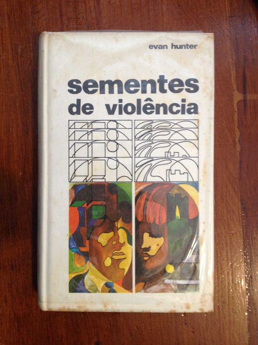 Evan Hunter - Sementes de violência