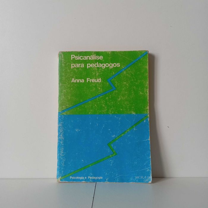 Psicanálise Para Pedagogos - Anna Freud