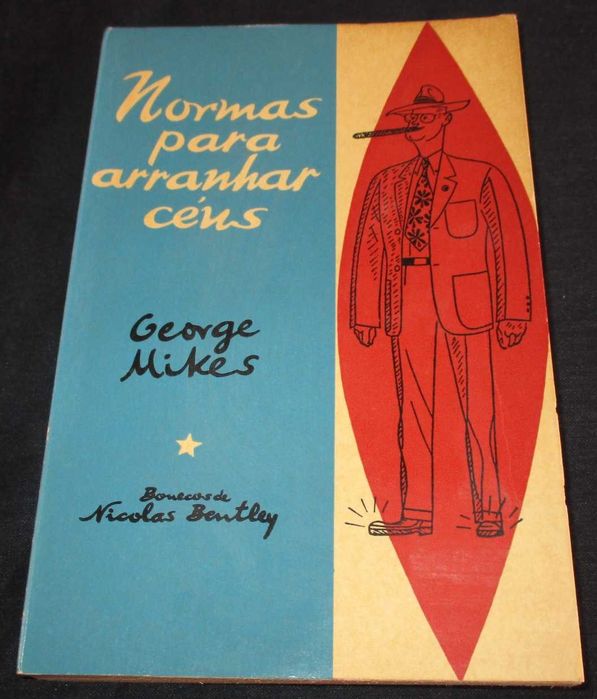 Book: Rules for Scratching Skies by Gorge Mikes