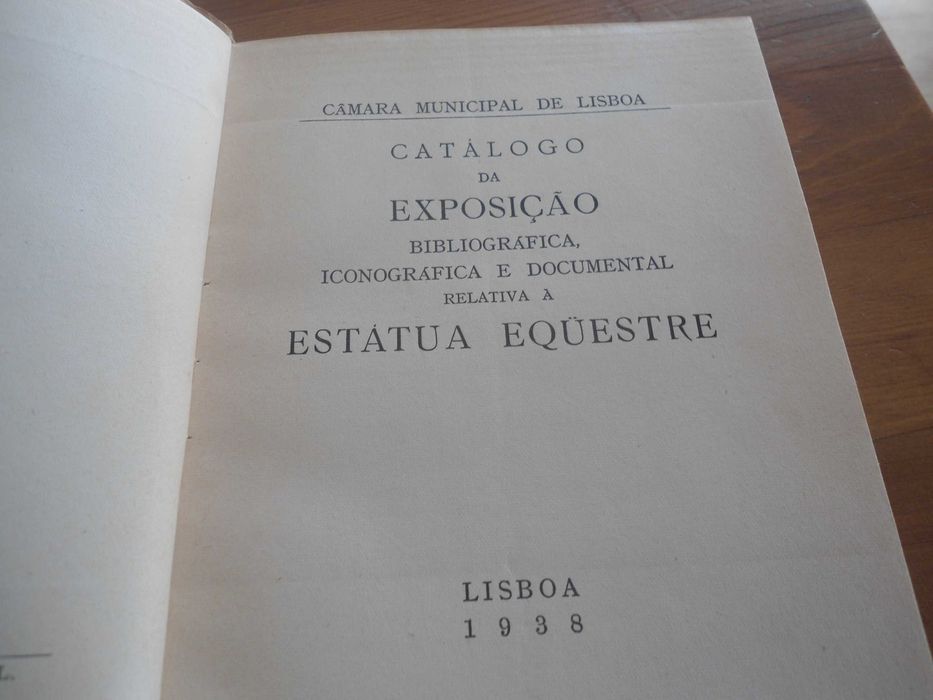 Catálogo da Exposição relativa à Estátua Equestre (1938)