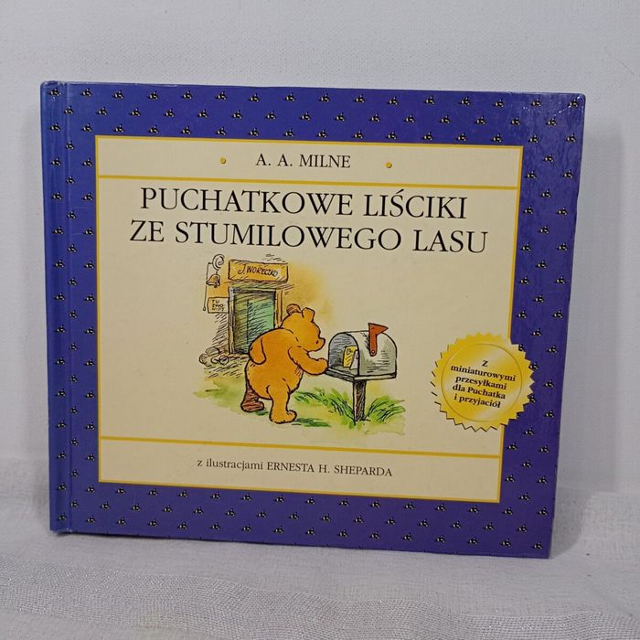Puchatkowe liściki ze stumilowego lasu. Alan Alexander Milne