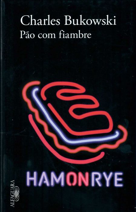 BUKOWSKI «Histórias da Loucura Normal» + 9 títulos