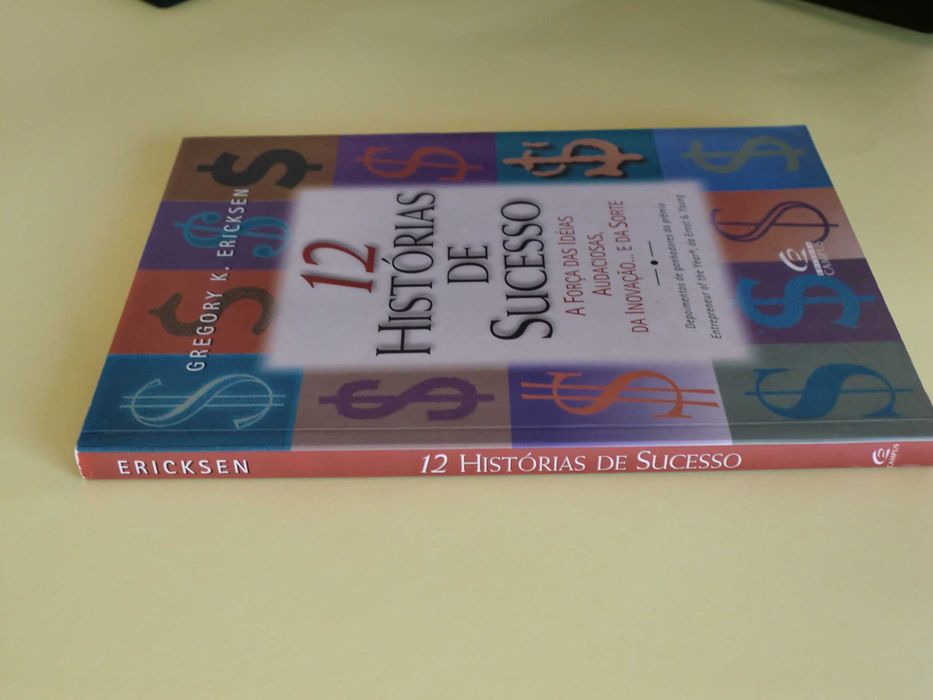 12 Histórias de Sucesso de Gregory K. Ericksen