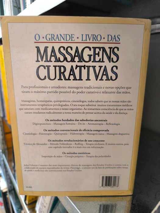 O Grande Livro das Massagens Curativas — John Feltman