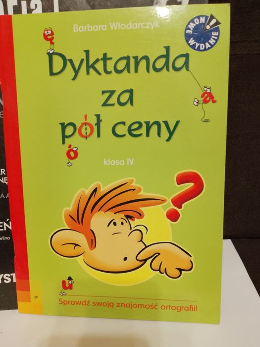 Dyktanda za pół ceny , klasa IV , Barbara Włodarczyk.