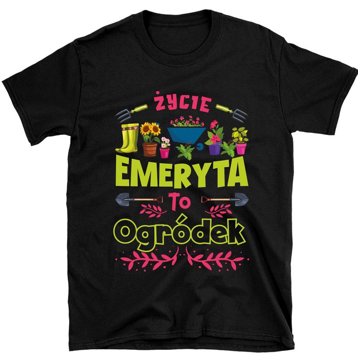 koszulka dla emeryta, emeryt prezent, ogród, koszulka emeryta