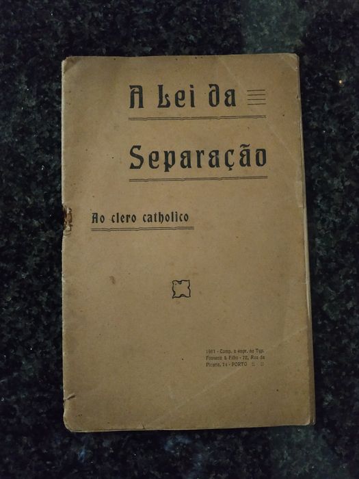 Livro A Lei da Separação- Ao Clero Catholico de 1911