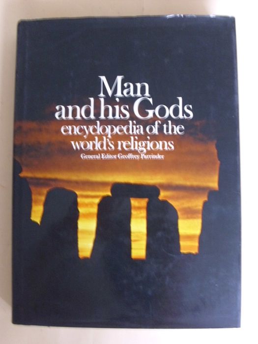 Man and his Gods Encyclopedia of the world's religions