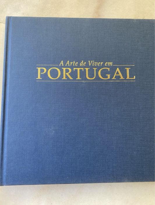 A arte de viver em Portugal