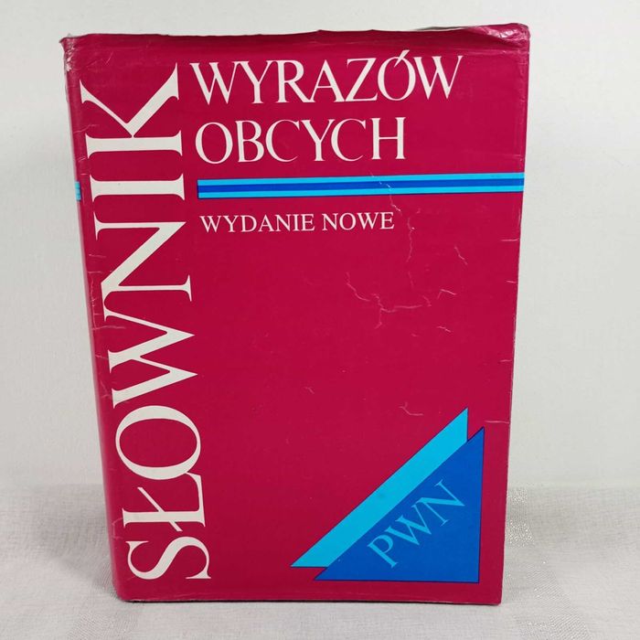 Słownik wyrazów obcych. PWN