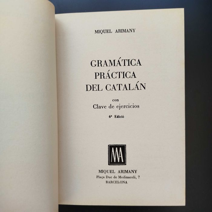 Gramática Prática del Catalán curso general