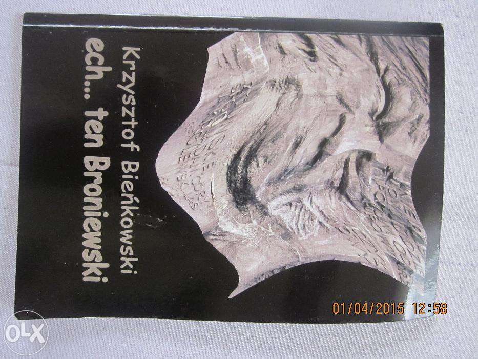 K. Bieńkowski Ech ten Broniewski