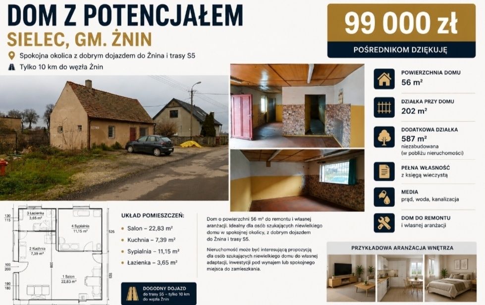 Dom 56 m² + działka 587 m² | Sielec gm. Żnin | KW | 10 km od S5 | 99 000 zł