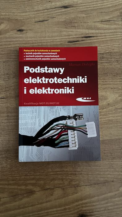 JAK NOWA Podstawy ektrotechniki i elektroniki książka podręcznik zawodowy jak nowy