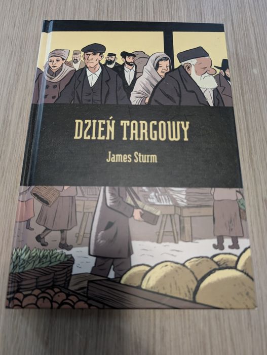 Dzień Targowy Komiks James Sturm stan bdb