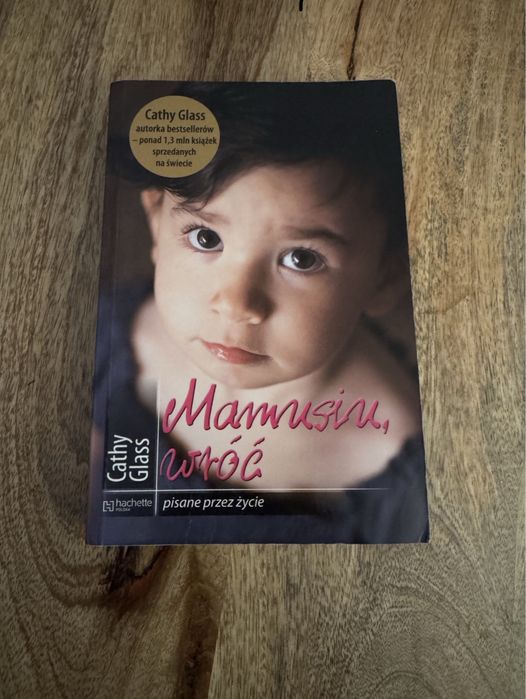 Mamusiu wróć,Cathy Glass
