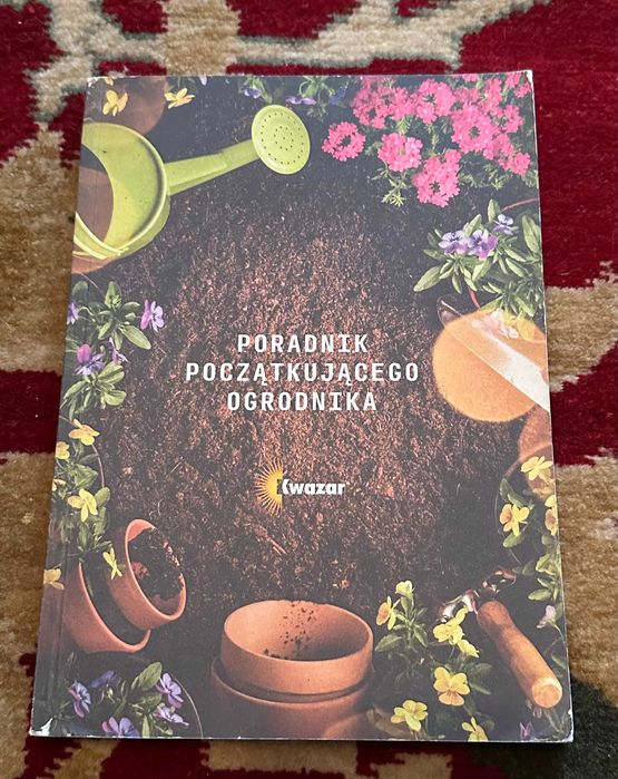 Poradnik początkującego ogrodnika