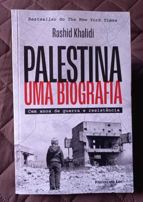 Palestina - Uma Biografia - Rashid Khalidi